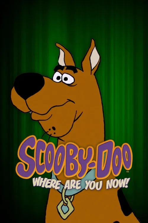 Scooby-Doo, Where Are You Now! poster