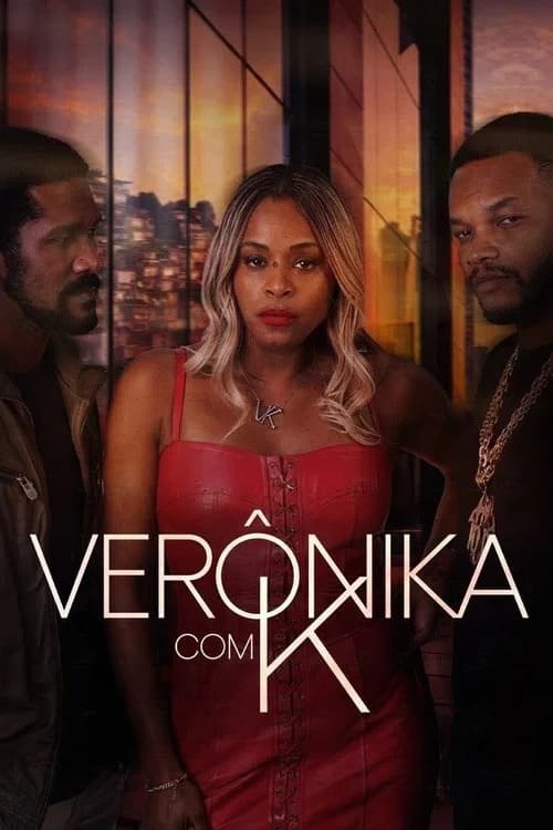 Verônica com K poster