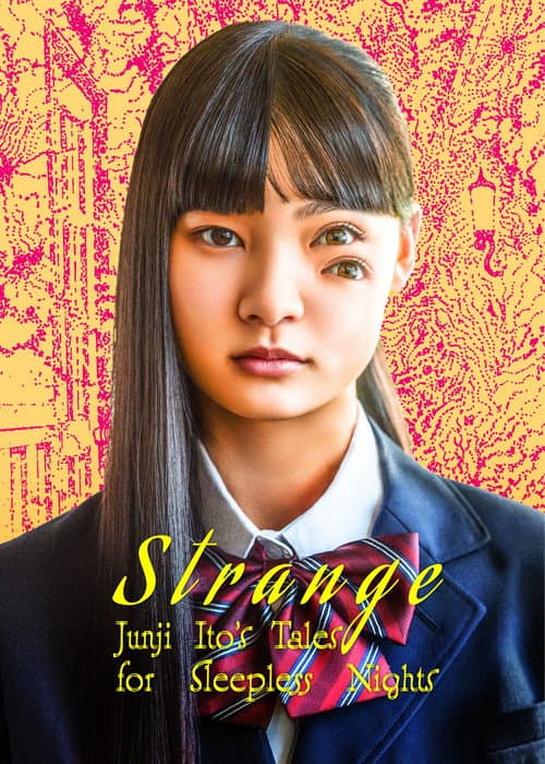 Strange: Junji Ito's Tales for Sleepless Nights poster