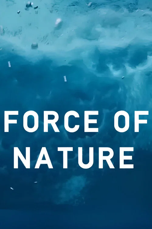 Force of Nature poster