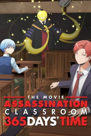 Assassination Classroom: 365 Days poster