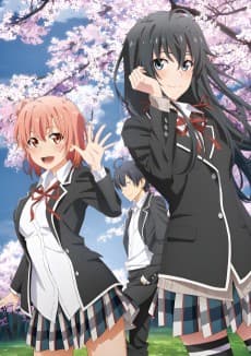 Yahari Ore no Seishun Love Come wa Machigatteiru. Kan: Dakara, Shishunki wa Owarazu ni, Seishun wa Tsuzuiteiku. poster