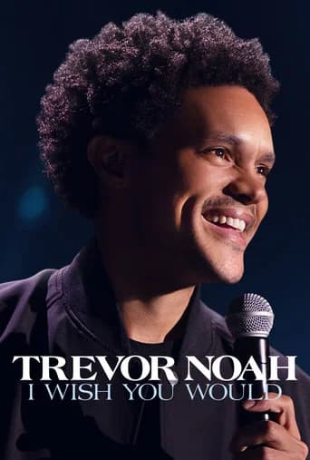 Trevor Noah: I Wish You Would poster