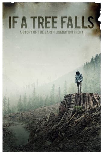 If a Tree Falls: A Story of the Earth Liberation Front poster
