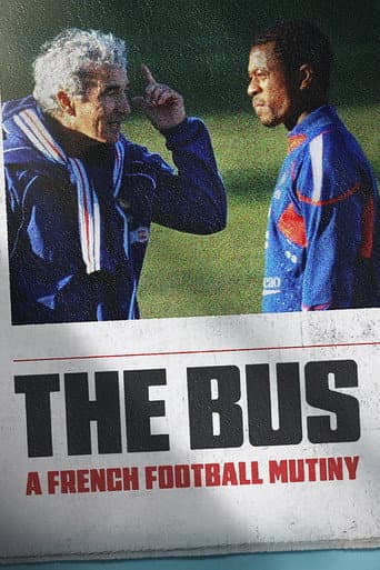 The Bus: A French Football Mutiny poster