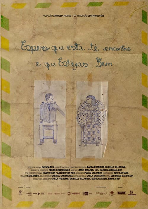 Espero que Esta te Encontre e que Estejas Bem poster