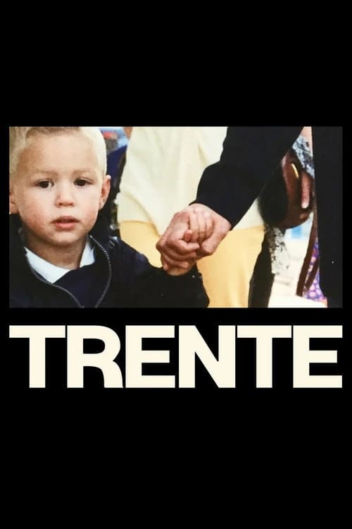 TRENTE poster