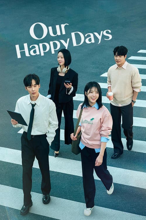 Our Happy Days poster