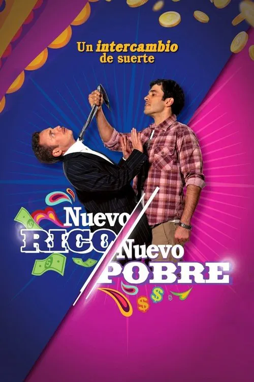 Nuevo Rico Nuevo Pobre poster