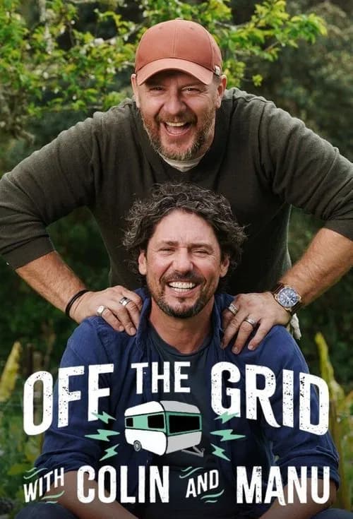 Off the Grid with Colin and Manu poster