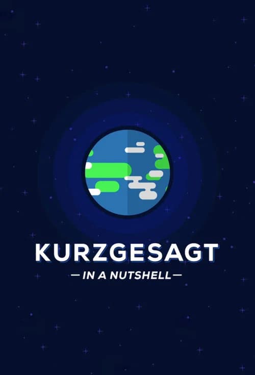 Kurzgesagt - In a Nutshell poster