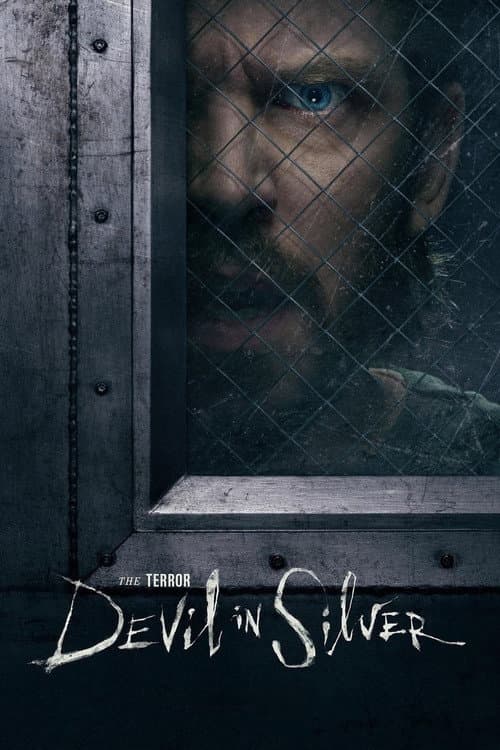 The Terror: Devil in Silver poster