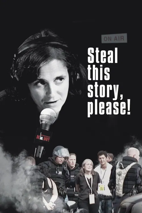 Steal This Story, Please! poster