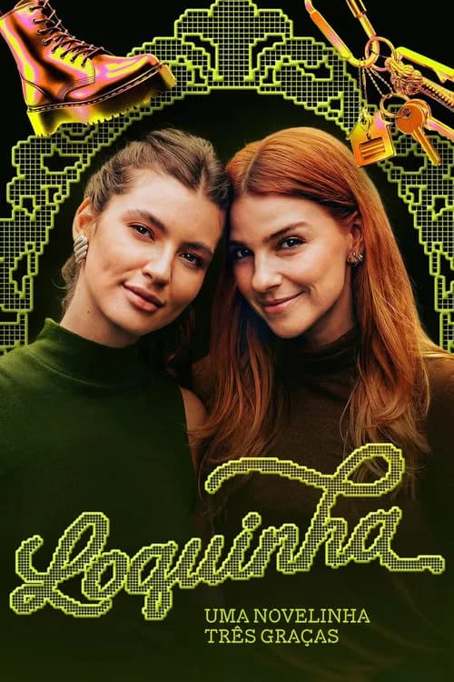Loquinha Learning To Love poster