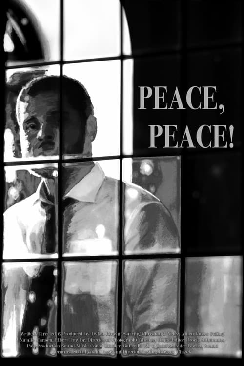 Peace, Peace! poster