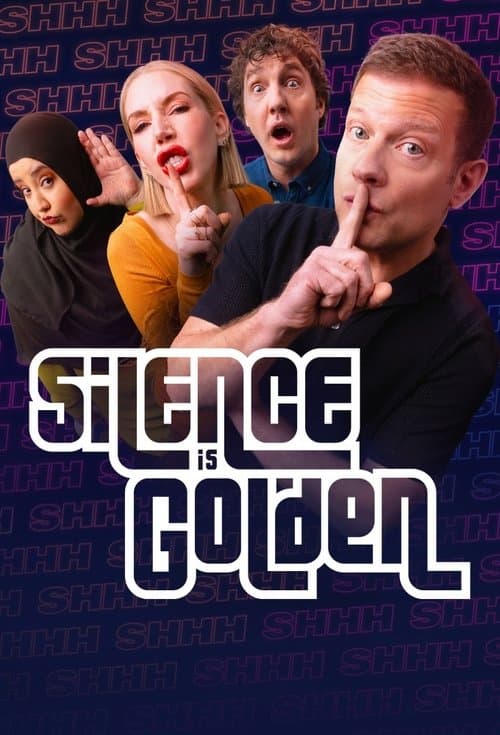 Silence is Golden poster