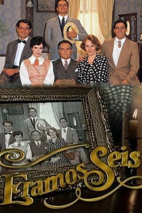 Éramos Seis poster