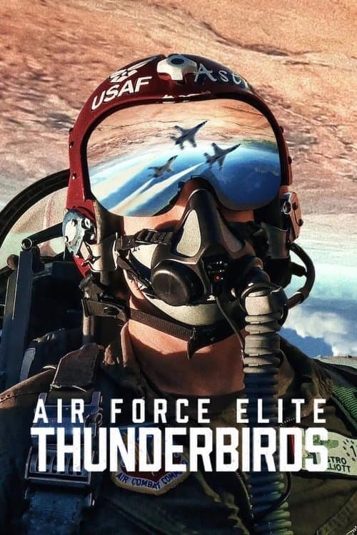 Air Force Elite: Thunderbirds poster