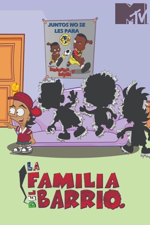 La Familia del Barrio poster