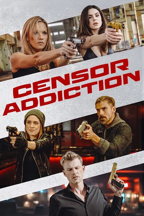 Censor Addiction poster