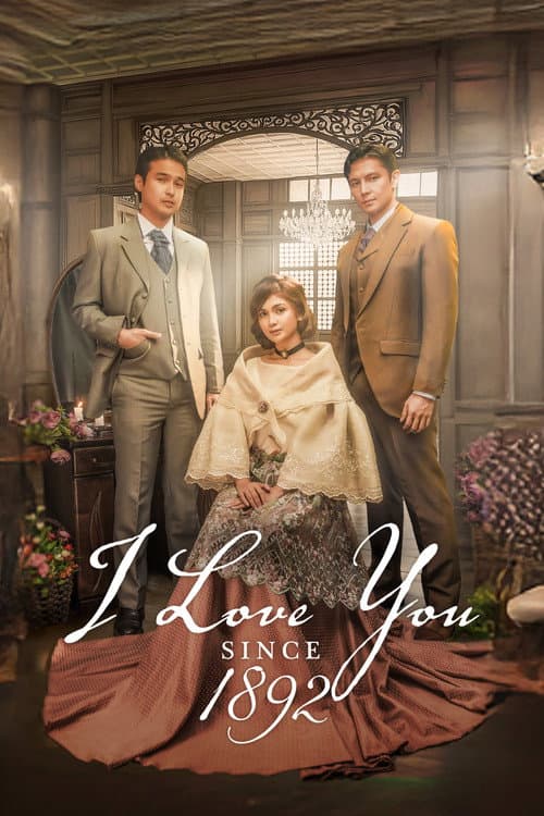 I Love You Since 1892 poster