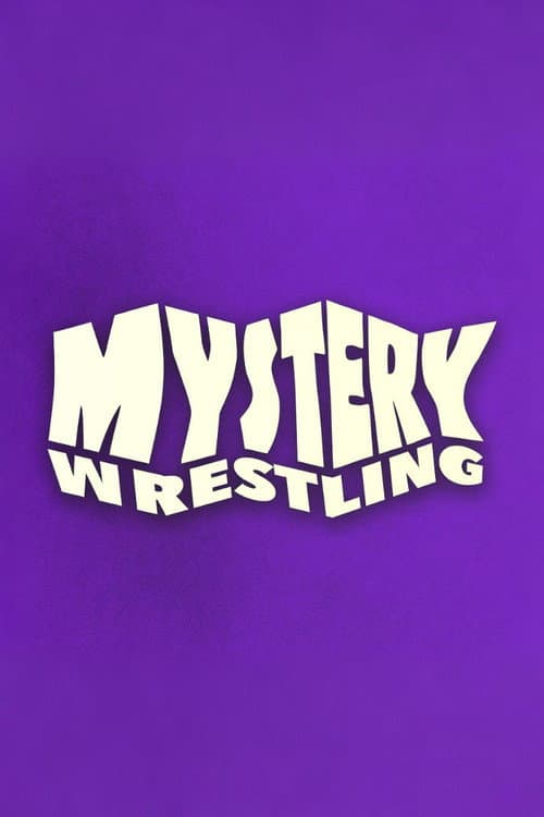 Mystery Wrestling poster