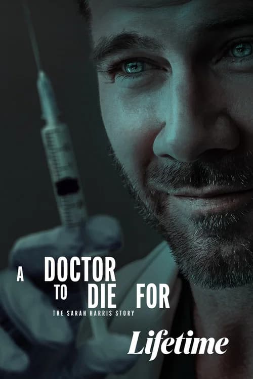 A Doctor to Die For: The Sarah Harris Story poster