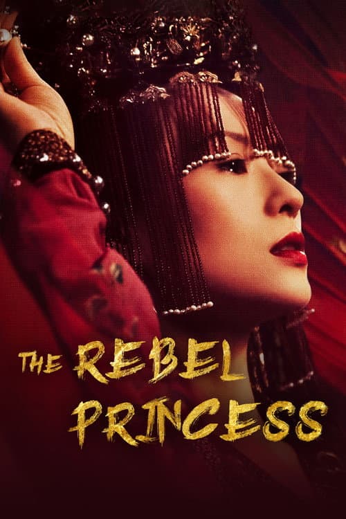 The Rebel Princess poster