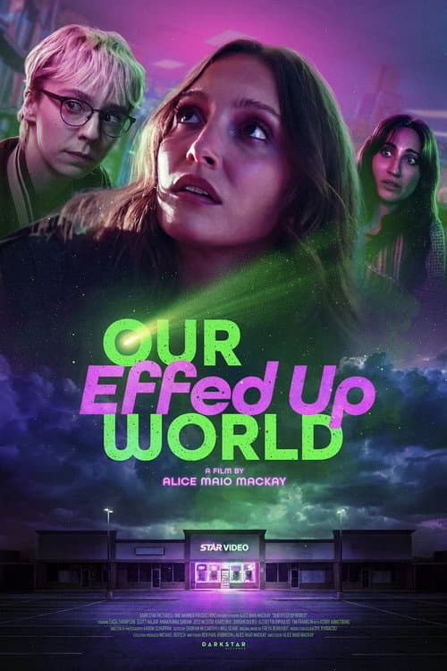 Our Effed Up World poster