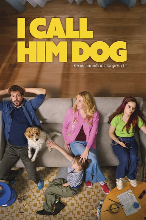 I Call Him Dog poster