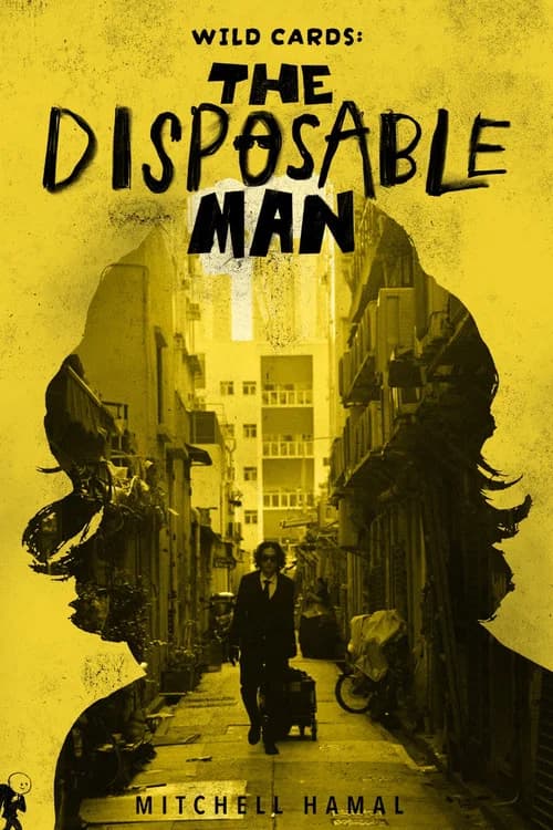 Wild Cards: The Disposable Man poster