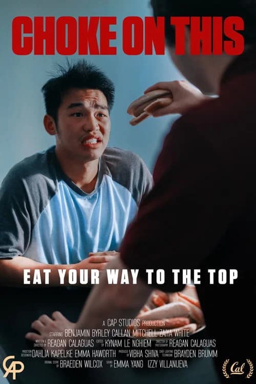 Choke On This poster